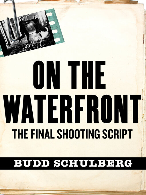 Title details for On the Waterfront by Budd Schulberg - Wait list